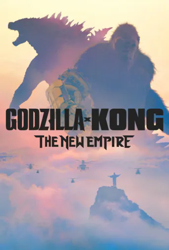 Godzilla y Kong: El nuevo imperio